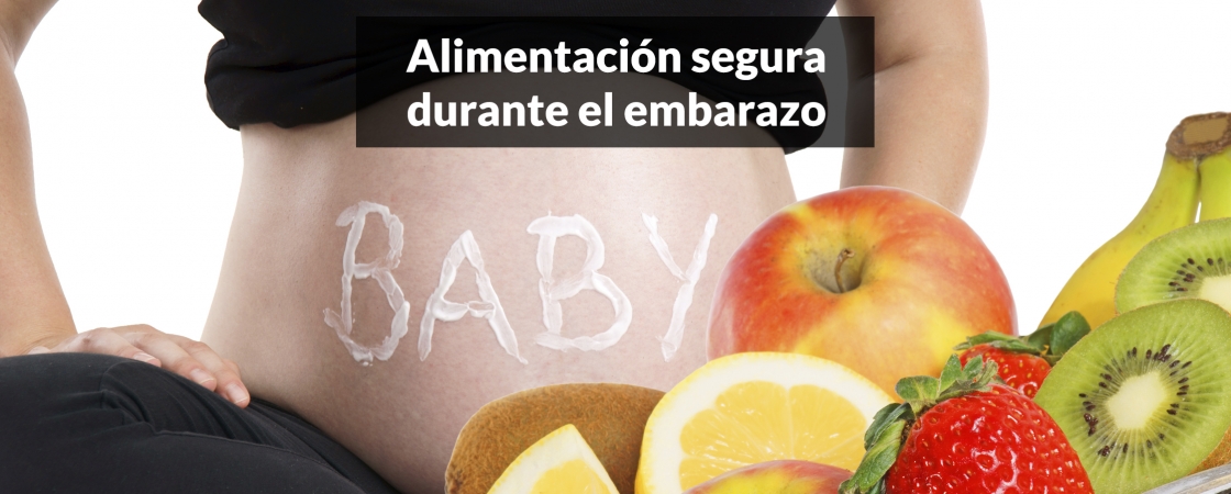 Alimentación segura durante el embarazo